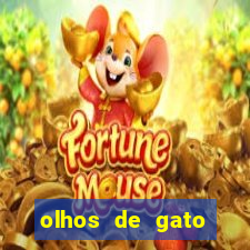 olhos de gato completo dublado
